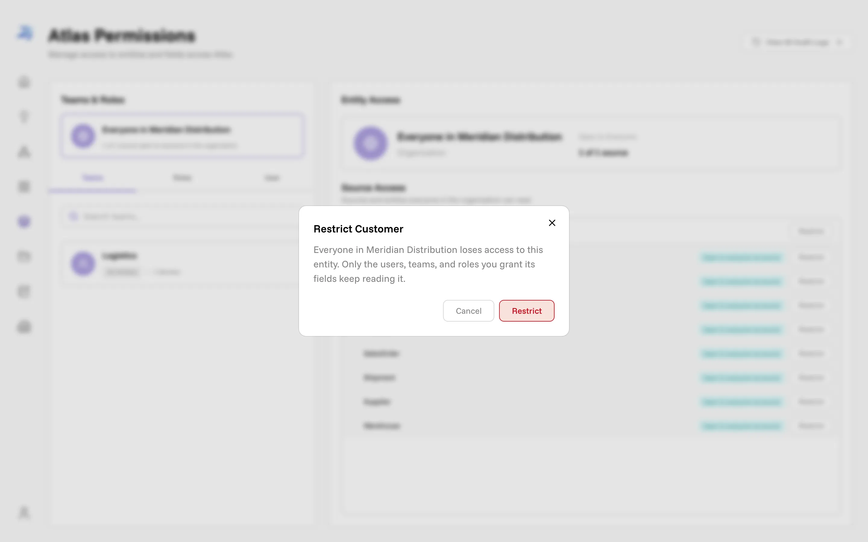 The confirm dialog for restricting organization access to the Customer entity